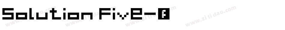 Solution Five字体转换